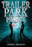 Trailer Park Prince