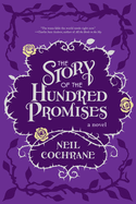 The Story of a Hundred Promises