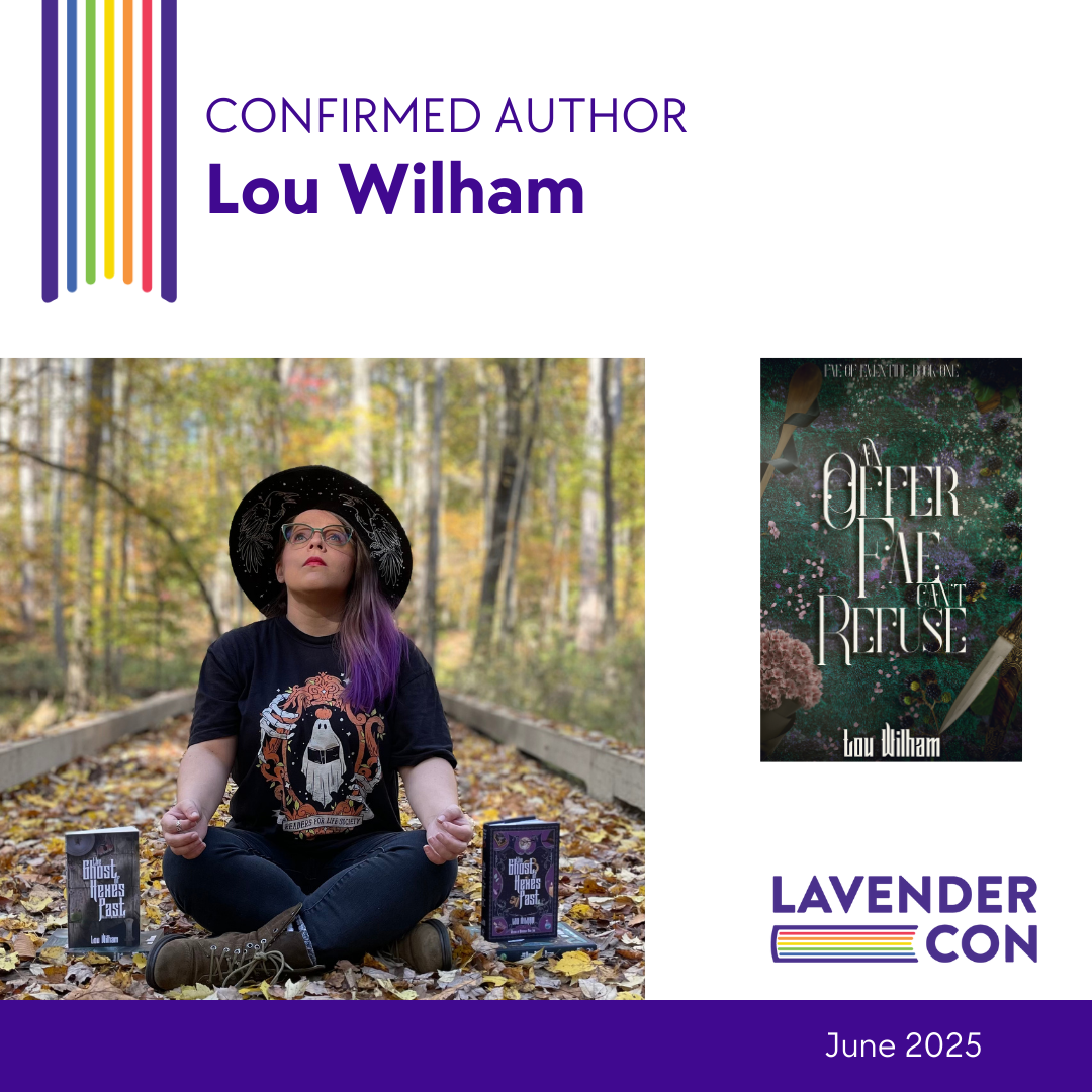 Lou Wilham – Lavender Con