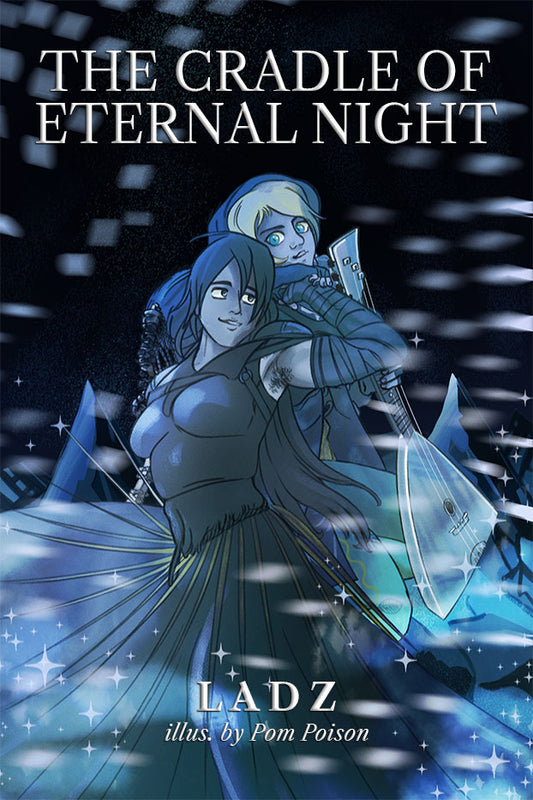 The Cradle of Eternal Night
