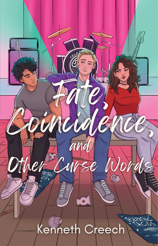 Fate, Coincidence, & Other Curse Words