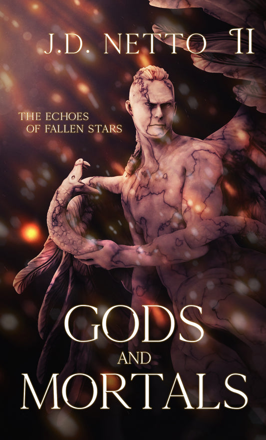 The Echoes of Fallen Stars: Gods and Mortals