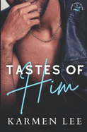 Tastes of Him